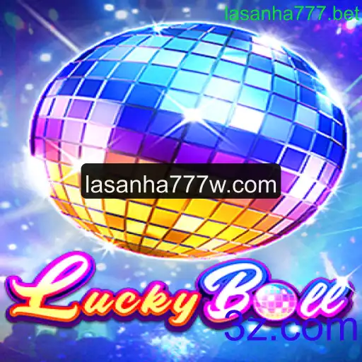 Explore o Mundo Emocionante de LuckyBall no Lasanha777.bet